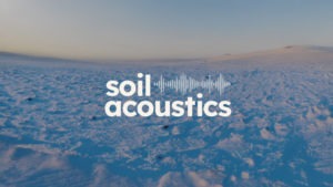 Introducing the Soil Acoustics Winter Webinar Series