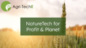 Find Us at Agri-TechE’s NatureTech for Profit and Planet Conference